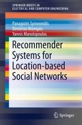 Recommender Systems for Location-based Social Netw