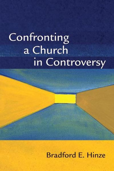 Confronting a Church in Controversy
