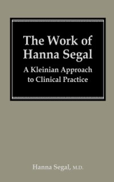 The Work of Hanna Segal