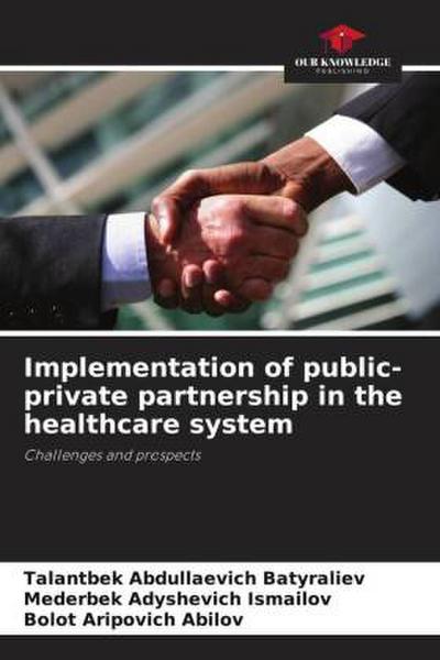 Implementation of public-private partnership in the healthcare system