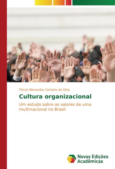 Cultura organizacional - Tércio Alexandre Carneiro da Silva