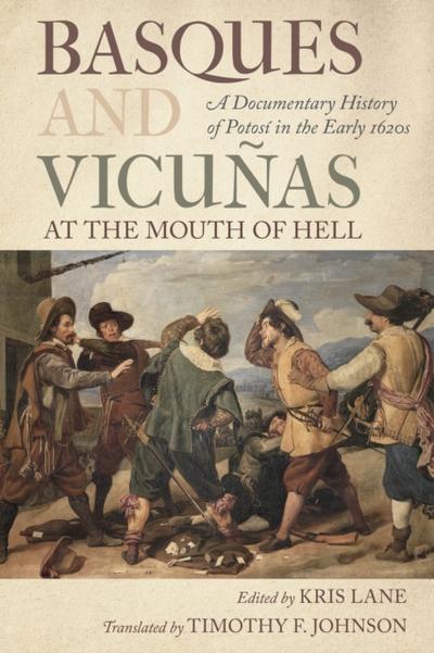 Basques and Vicunas at the Mouth of Hell