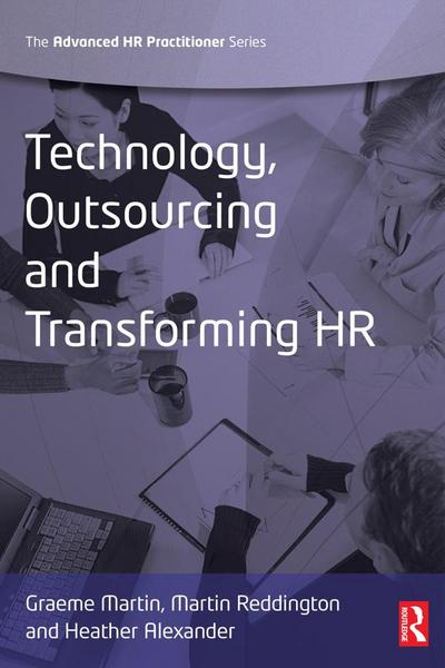 Technology, Outsourcing & Transforming HR