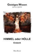 Himmel oder Hölle