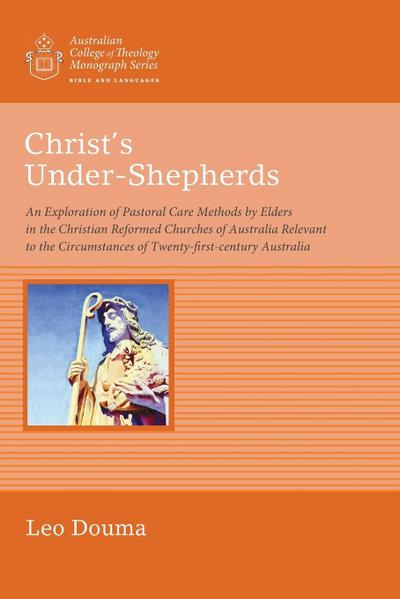 Christ’s Under-Shepherds