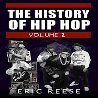The History of Hip Hop