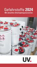 Taschenbuch Gefahrstoffe 2024