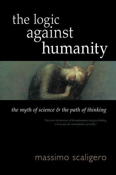 The Logic Against Humanity