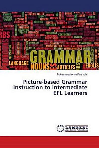 Picture-based Grammar Instruction to Intermediate EFL Learners
