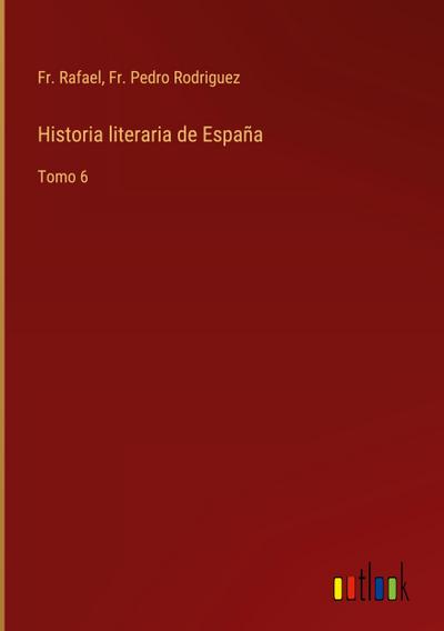 Historia literaria de España