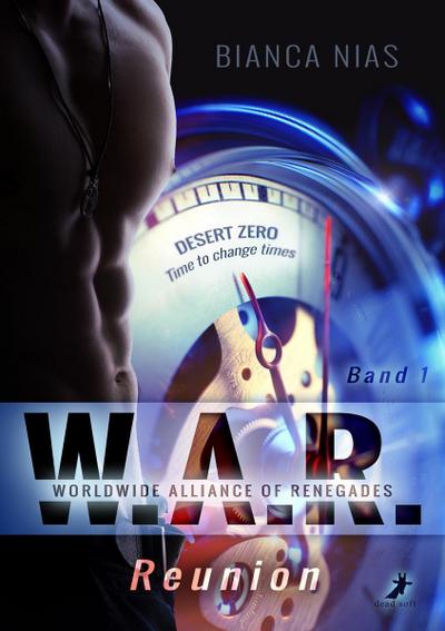 W.A.R. Worldwide Alliance of Renegades - Reunion