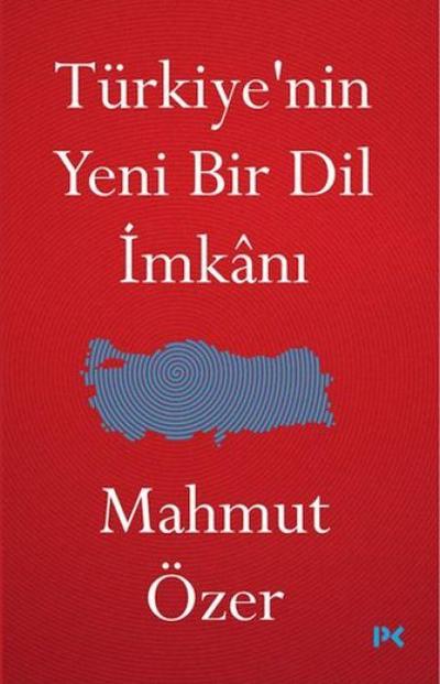 Türkiyenin Yeni Bir Dil Imkani