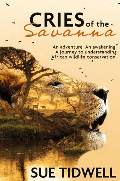 Cries of the Savanna