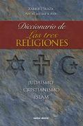 Diccionario de las tres religiones