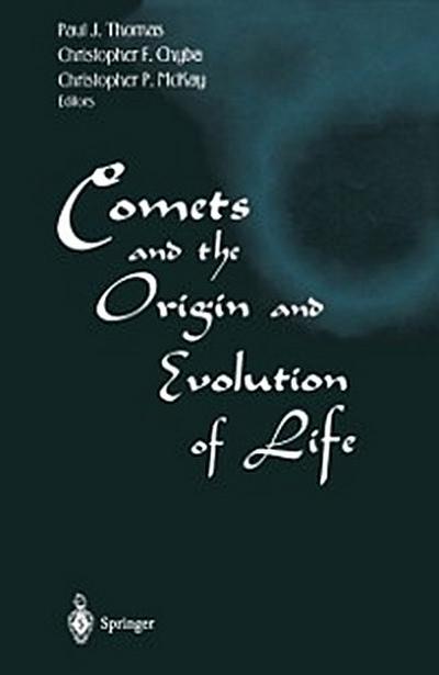 Comets and the Origin and Evolution of Life