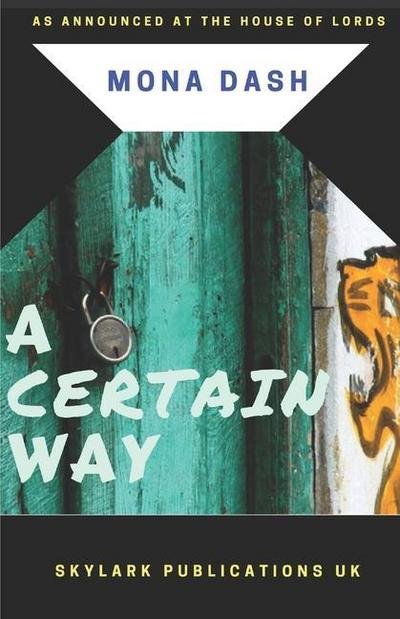 A Certain Way