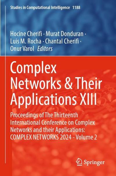 Complex Networks & Their Applications XIII