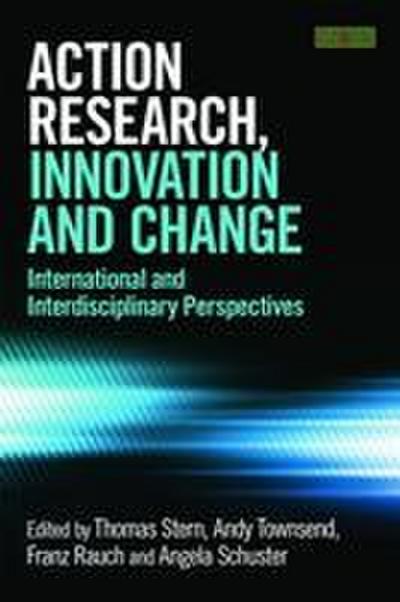 Action Research, Innovation and Change