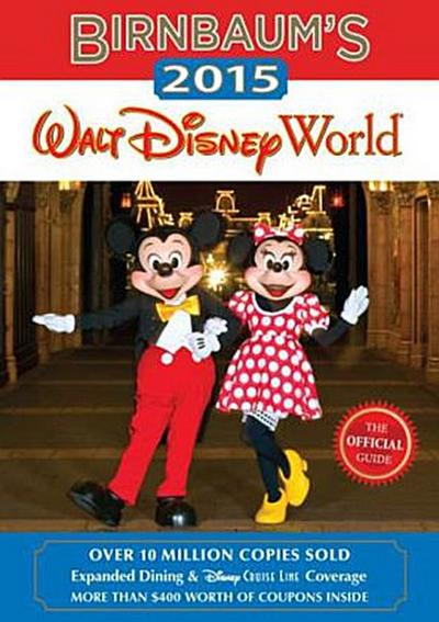 Birnbaum’s 2015 Walt Disney World