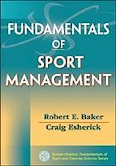 Fundamentals of Sport Management - Robert E. Baker