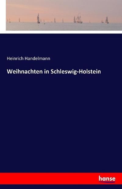 Weihnachten in Schleswig-Holstein