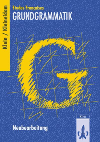 Etudes Françaises: Grundgrammatik