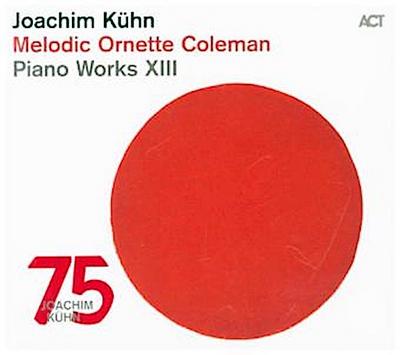 Joachim Kühn:Melodic Ornette Coleman