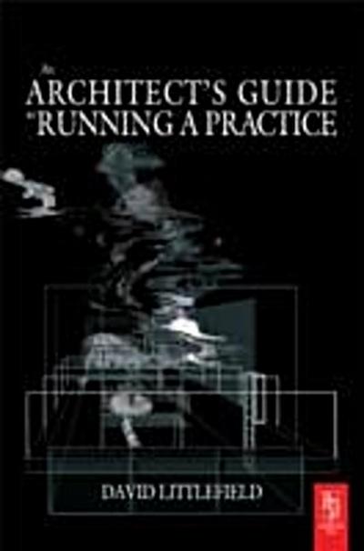 Architect’s Guide to Running a Practice