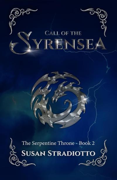 Call of the Syrensea (The Serpentine Throne, #2)