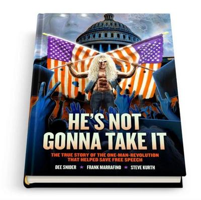 Dee Snider: HE’S NOT GONNA TAKE IT - Deluxe Edition