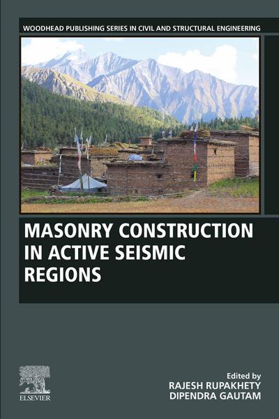 Masonry Construction in Active Seismic Regions