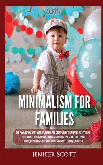 Minimalism For Families