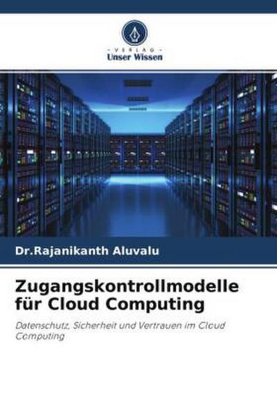 Zugangskontrollmodelle für Cloud Computing