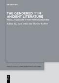 The Gendered ‘I’ in Ancient Literature
