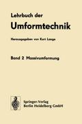 Lehrbuch der Umformtechnik