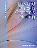 Law and Ethics in Children’s Nursing