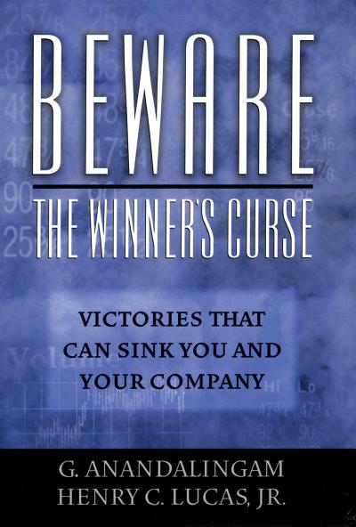Beware the Winner’s Curse