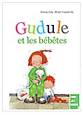 Gudule et les bébêtes