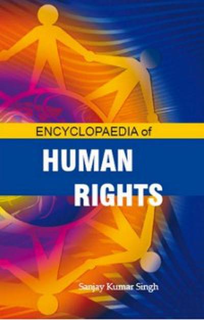 Encyclopaedia Of Human Rights