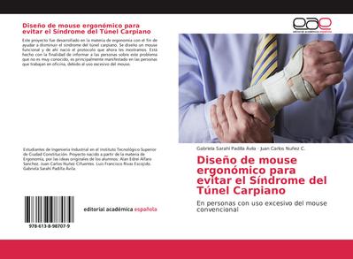 Diseño de mouse ergonómico para evitar el Síndrome del Túnel Carpiano