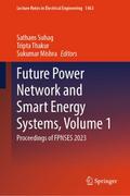 Future Power Network and Smart Energy Systems, Volume 1