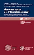 Genomanalysen als Informationseingriff