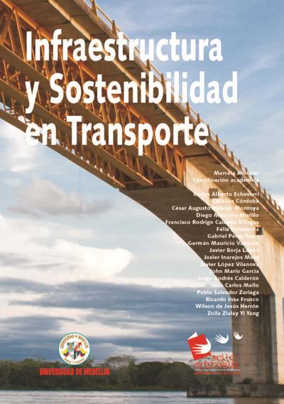 Infraestructura y sostenibilidad en transporte