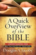 Quick Overview of the Bible