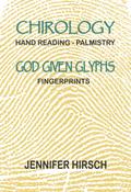 Chirology Hand Reading Palmistry - God Given Glyphs - Fingerprints