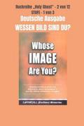 WESSEN BILD SIND DU? Deutsche Ausgabe