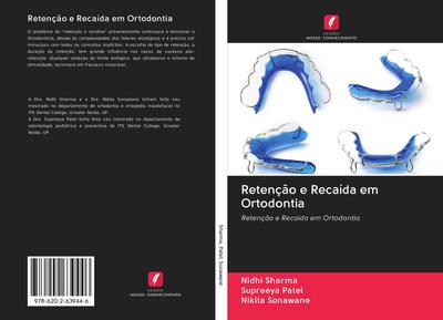 Retenção e Recaída em Ortodontia