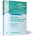 GMP-/FDA-Anforderungen an die Qualitätssicherung