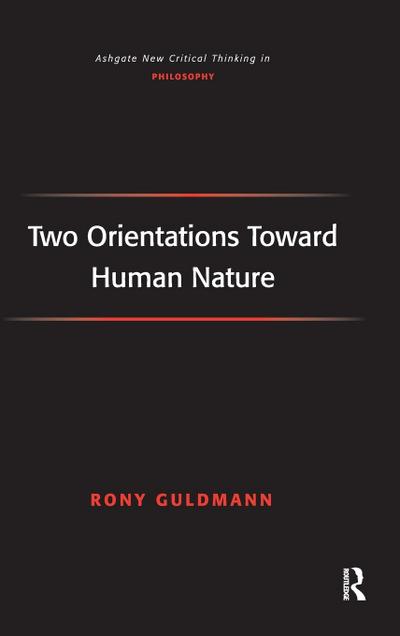 Two Orientations Toward Human Nature