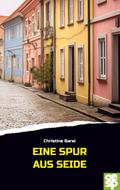 Eine Spur aus Seide